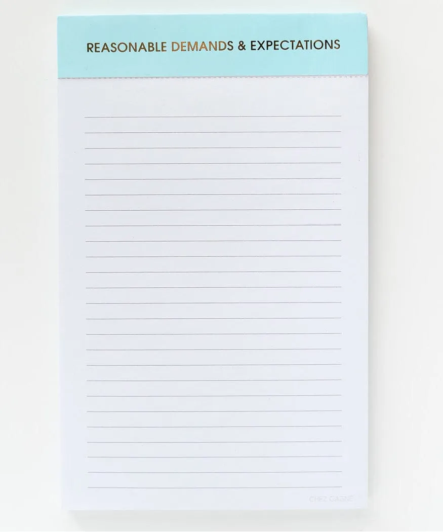 Reasonable Demands & Expectations Note Pad